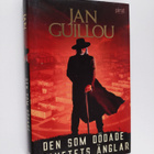 Jan Guillou : Den som dödade helvetets änglar - pikkukuva 1