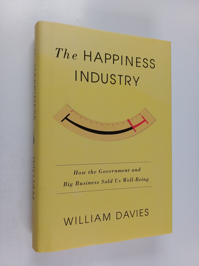 William Davis : The Happiness Industry