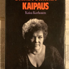 Kaisa Korhonen - Uhma, vimma, kaipaus (sid.) - pikkukuva 1