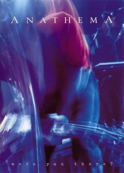 Anathema - Were You There? (DVD)