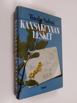 Tuula Salmi : Kansakunnan lesket : raportti suomalaisista...