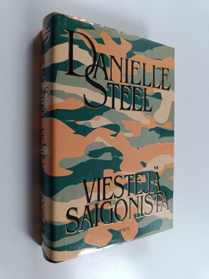 Danielle Steel : Viestejä Saigonista