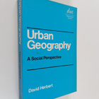 David Herbert : Urban geography : a social perspective - pikkukuva 1