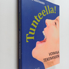 Jarkko Rantanen : Tunteella! : voimaa tekemiseen - pikkukuva 1