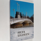 Silta eiliseen - pikkukuva 1