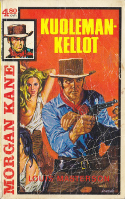 Morgan Kane 33 Kuolemankellot