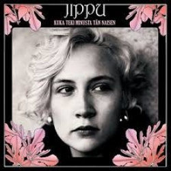 Jippu - Kuka Teki Minusta Tän Naisen (CD)