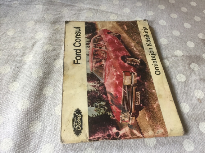 FORD CONSUL OMISTAJAN KÄSIKIRJA 1972