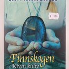 Britt Karin Larsen : Finnskogen, kiven kiilto - pikkukuva 1