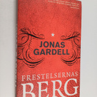 Jonas Gardell : Frestelsernas berg - pikkukuva 1