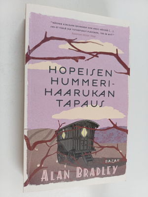 Alan Bradley : Hopeisen hummerihaarukan tapaus