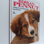 Koiranpennut : johdatus koiranpentujen maailmaan - pikkukuva 1