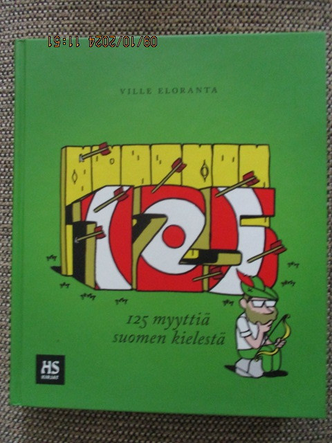 Ville Eloranta 125 MYYTTIÄ SUOMEN KIELESTÄ