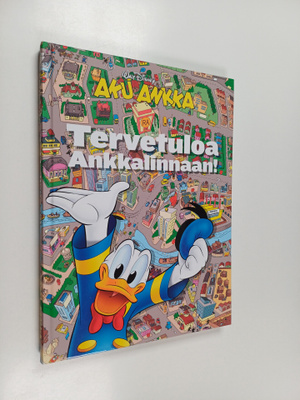 Walt Disney : Tervetuloa Ankkalinnaan!