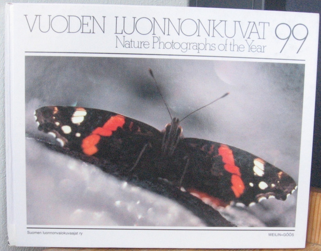 Vuoden luonnonkuvat 99.  Weilin+Göös 1999.