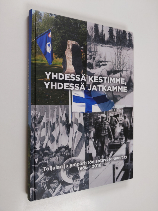 Kauko Alamäki : Yhdessä kestimme, yhdessä jatkamme : Toij...