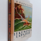 Zacharias Topelius : Lukemisia lapsille 4 - pikkukuva 1