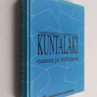 Heikki Harjula : Kuntalaki : tausta ja tulkinnat - pikkukuva 1