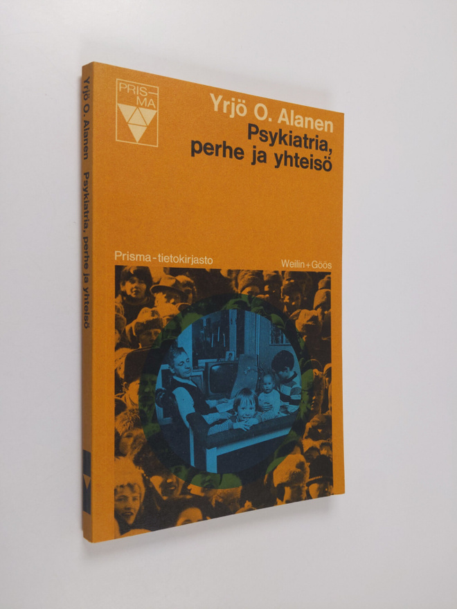 Yrjö O. Alanen : Psykiatria, perhe ja yhteisö