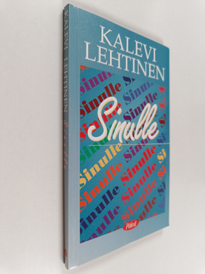 Kalevi Lehtinen : Sinulle