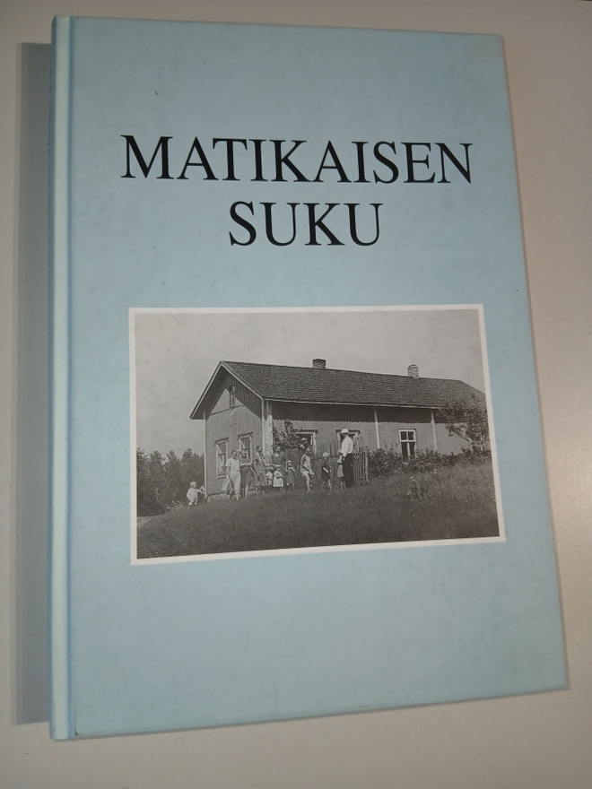 Matikaisen suku v. 1660-1999