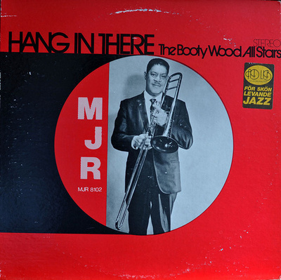 Booty Wood All Stars vinyyliLP Hang In There