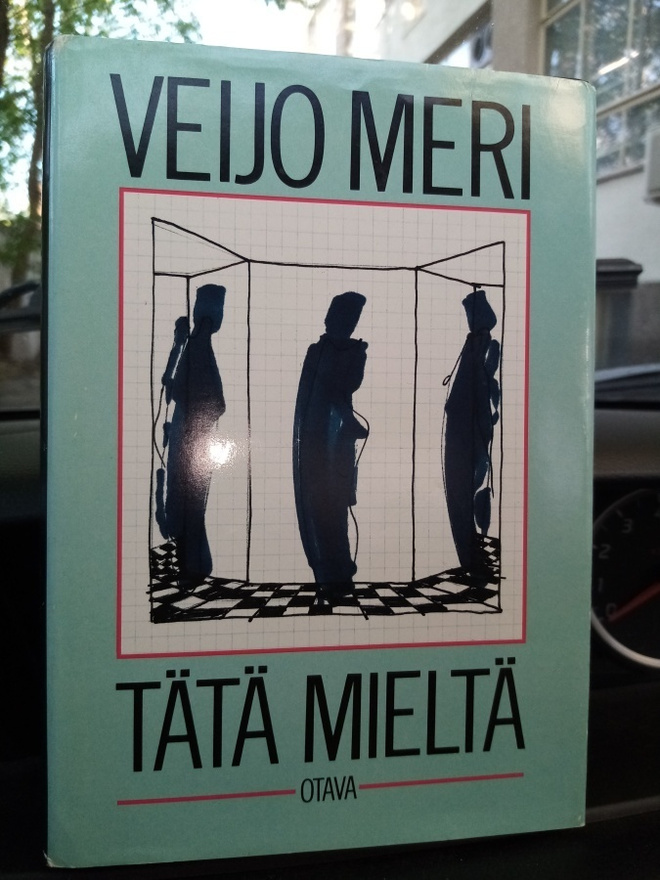 Veijo Meri : Tätä mieltä ( SIS POSTIKULU)