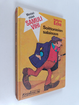 Wolfgang Ecke : Soittorasian salaisuus ; Kaikenkarvaisia ...