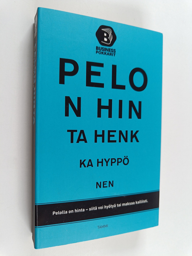 Henkka Hyppönen : Pelon hinta