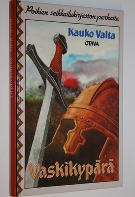 Ilpo Kaukovalta : Vaskikypärä (ERINOMAINEN) : tarina Häme...