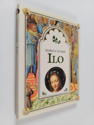 Markus Nummi : Ilo