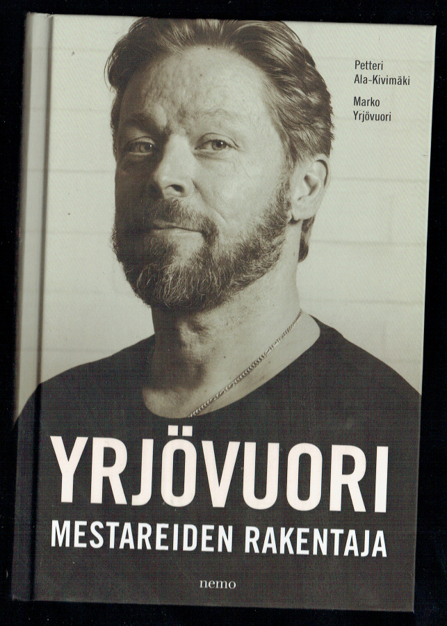 Yrjövuori - Mestareiden rakentaja