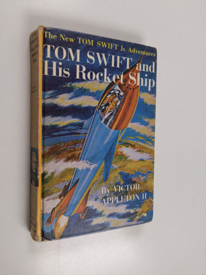 Victor Appleton (II.) : Tom Swift and His Rocket Ship