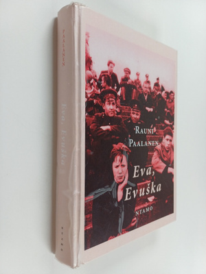 Rauni Paalanen : Eva, Evushka
