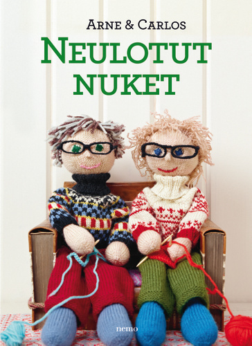 Arne & Carlos: Neulotut nuket