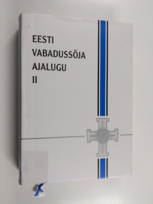 Peeter Kaasik : Eesti vabadussoja ajalugu, II - Kaitsesod...