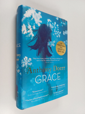 Anthony Doerr : Grace