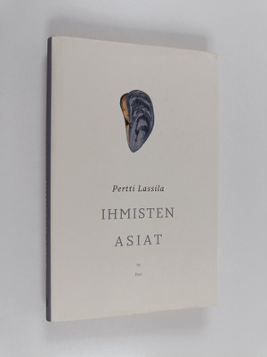 Pertti Lassila : Ihmisten asiat