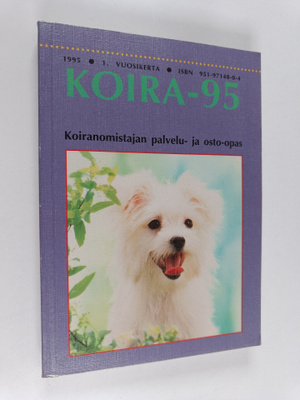 Koira-95 : Koiranomistajan palvelu - ja osto-opas