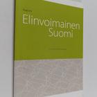 Elinvoimainen Suomi : raportti - pikkukuva 1