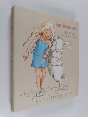 Lewis Carroll : Liisa Ihmemaassa