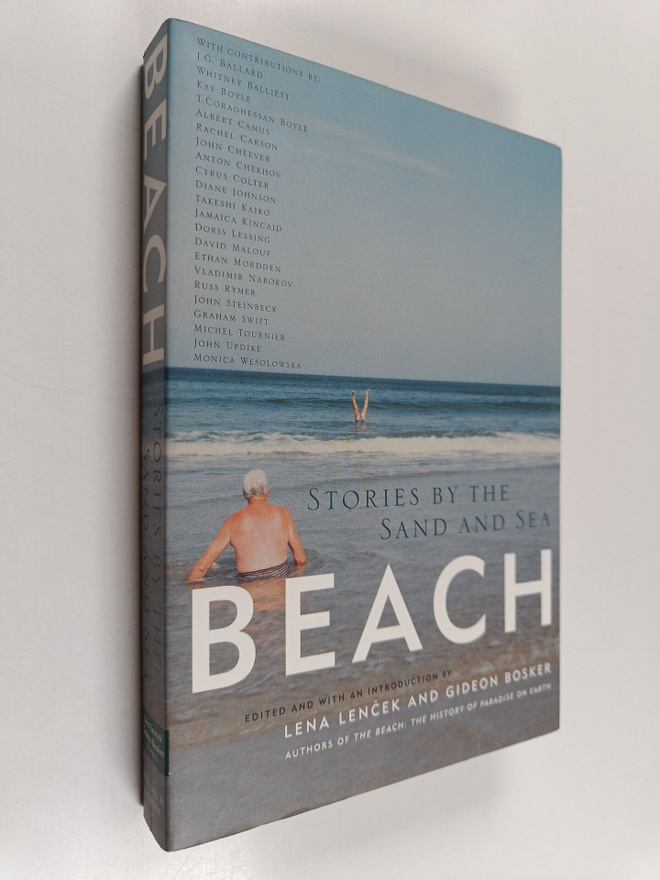 Gideon Bosker ym. : Beach - Stories by the Sand and Sea