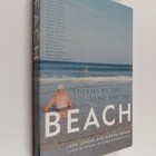 Gideon Bosker ym. : Beach - Stories by the Sand and Sea - pikkukuva 1
