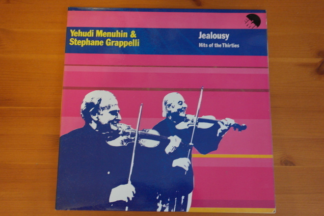 Yehudi Menuhin & Stephane Grappelli:Jealousy LP.