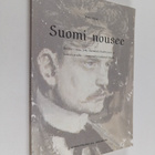 Suomi nousee : Suomi - maa, joka itsenäistyi kulttuurin j... - pikkukuva 1