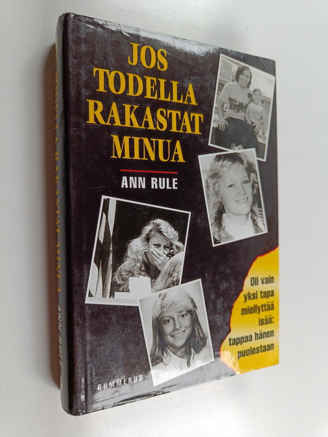 Ann Rule : Jos todella rakastat minua
