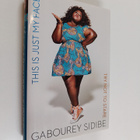 Gabourey Sidibe : This is just my face : try not to stare - pikkukuva 1