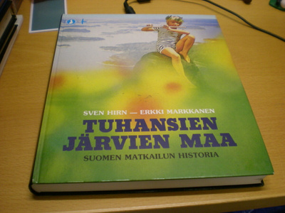 Sven Hirn - Erkki Markkanen: Tuhansien järvien maa - Suomen
