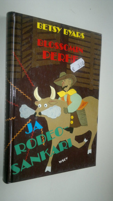 Betsy Byars : Blossomin perhe ja rodeosankari