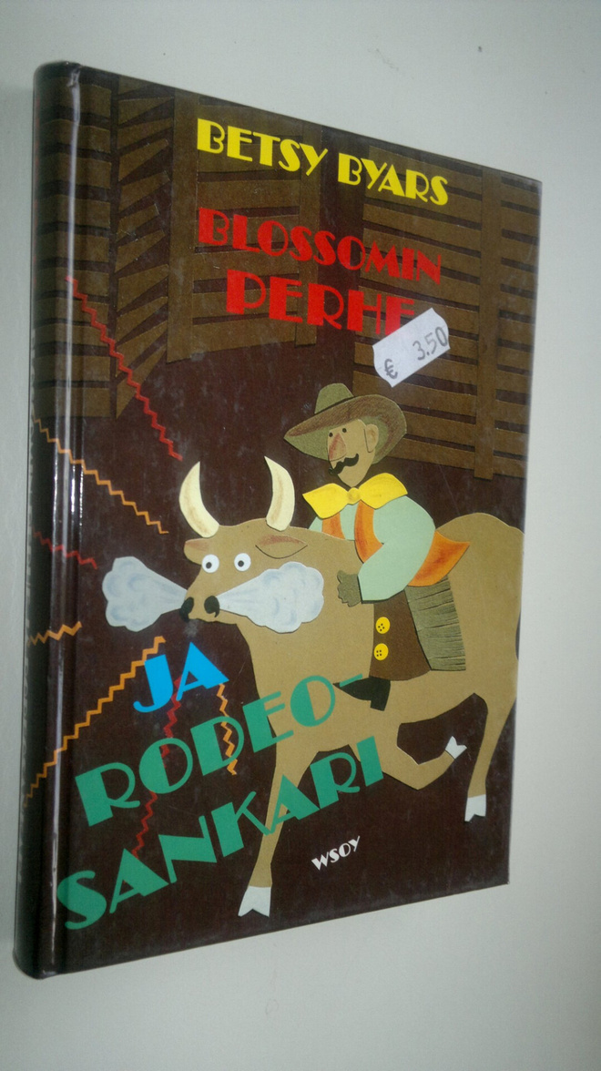Betsy Byars : Blossomin perhe ja rodeosankari